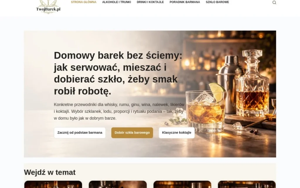 Podgląd strony TwójBarek.pl – Praktyczny przewodnik po domowym barku i klasycznych drinkach