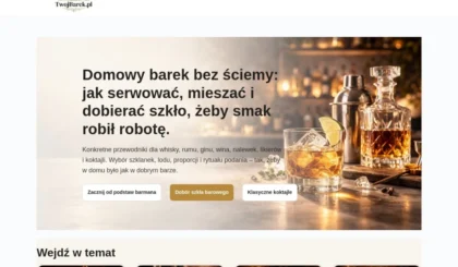 Podgląd strony TwójBarek.pl – Praktyczny przewodnik po domowym barku i klasycznych drinkach